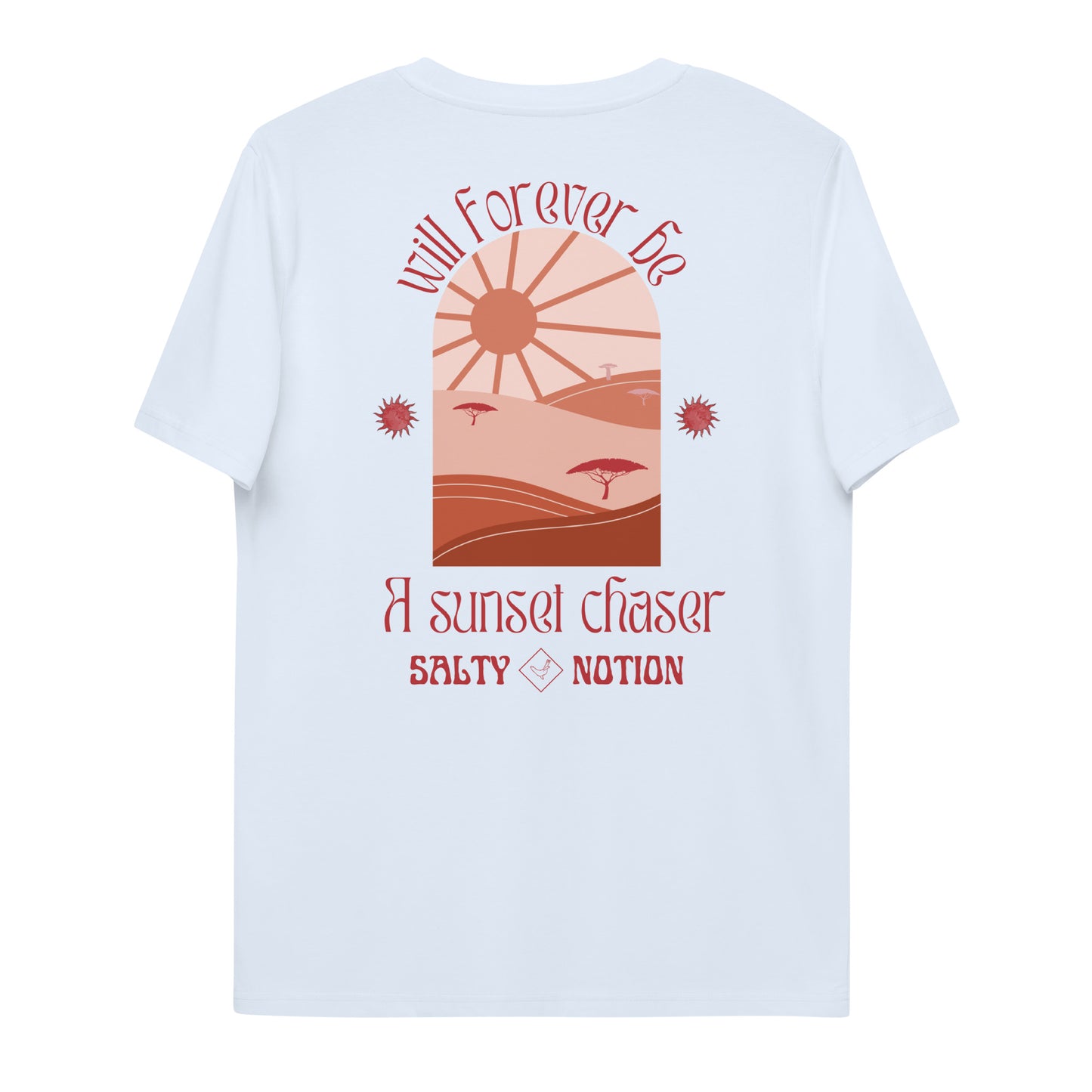 Forever Be A Sunset Chaser Organic Cotton Tee